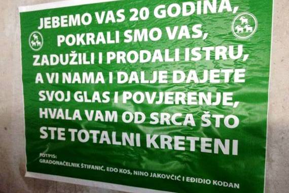 Poreč plakatiran: Je...emo vas 20 godina, hvala vam što ste totalni kreteni 